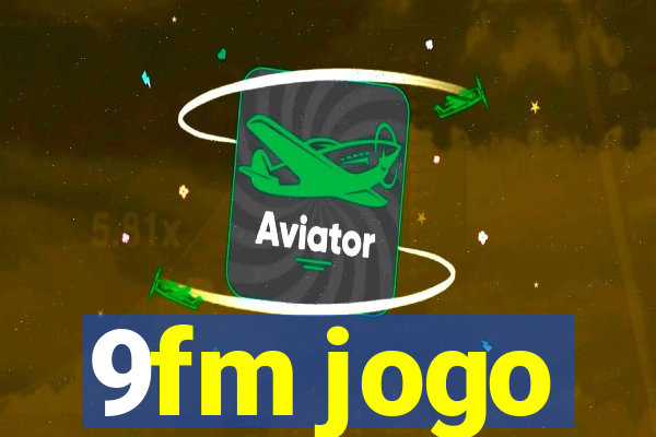 9fm jogo